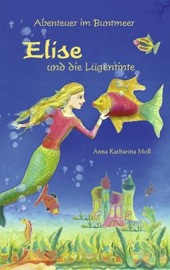 Cover Abenteuer im Buntmeer - Elise und die Lügentinte