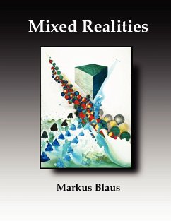 Mixed Realities - Blaus, Markus