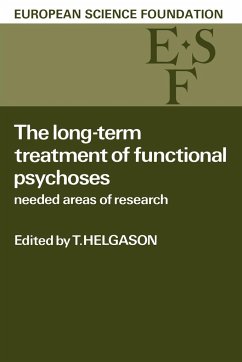 The Long-Term Treatment of Functional Psychoses - Anttinen, E. E.; Cronholm, B.