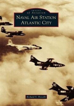 Naval Air Station Atlantic City - Porcelli, Richard V.