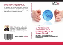 El Pensamiento Económico en la Construcción de un Mundo Global - Berumen, Sergio A.