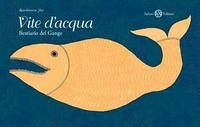 Cover Vite d'acqua. Bestiario del Gange