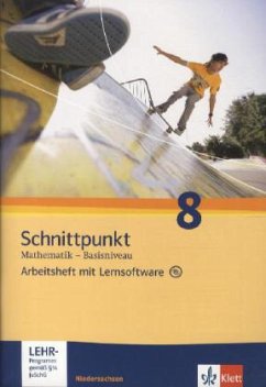 8. Schuljahr, Arbeitsheft m. CD-ROM / Schnittpunkt Mathematik - Basisniveau, Ausgabe Niedersachsen
