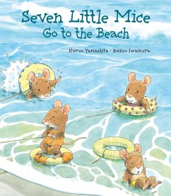 Seven Little Mice Go to the Beach - Iwamura, Kazuo; Yamashita, Haruo