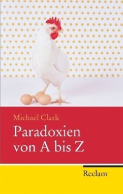 Paradoxien von A bis Z - Clark, Michael