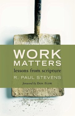 Work Matters - Stevens, R Paul