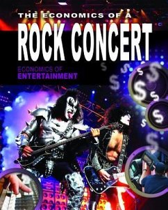 The Economics of a Rock Concert - Perl, Sheri