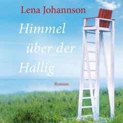 Himmel über Hallig, 4 Audio-CDs + 1 MP3-CD - Johannson, Lena