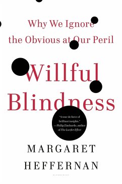 Willful Blindness - Heffernan, Margaret