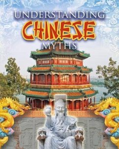 Understanding Chinese Myths - Kopp, Megan