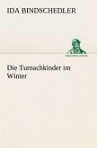 Die Turnachkinder im Winter