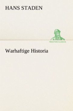 Warhaftige Historia - Staden, Hans