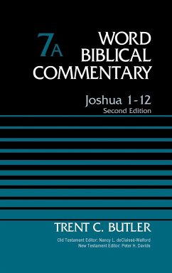 Joshua 1-12, Volume 7A - Butler, Trent C.