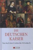 Die Deutschen Kaiser