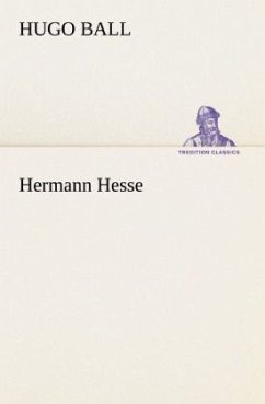 Hermann Hesse - Ball, Hugo