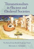 Transnationalism in Ancient and Medieval Societies