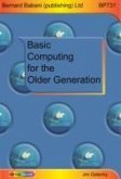 Basic Computing for the Older Generation Basic Computing for the Older Generation