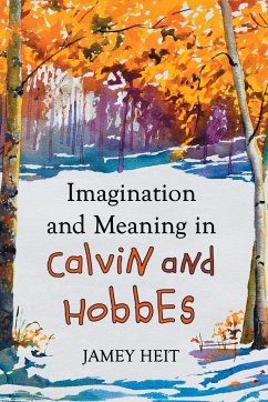 Imagination and Meaning in Calvin and Hobbes - Heit, Jamey