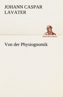 Von der Physiognomik - Lavater, Johann C.