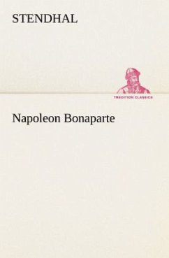 Napoleon Bonaparte - Stendhal