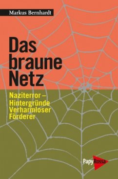 Das braune Netz - Bernhardt, Markus