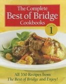 The Complete Best of Bridge Cookbooks, Volume 1