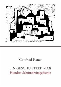 Ein geschüttelt' Maß - Pixner, Gottfried