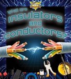 What Are Insulators and Conductors?