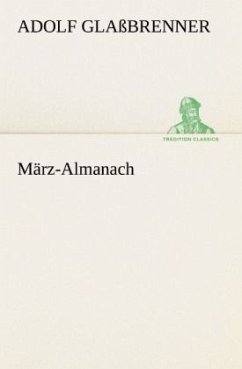März-Almanach - Glaßbrenner, Adolf