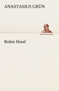 Robin Hood - Grün, Anastasius