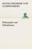 Philosophie und Okkultismus