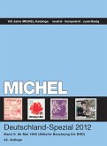 MICHEL-Deutschland-Spezial-Katalog 2012, Band 2 - in Farbe MICHEL-Deutschland-Spezial-Katalog 2012, Band 2 - in Farbe