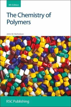 The Chemistry of Polymers: Rsc - Nicholson, John W.