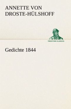 Gedichte 1844 - Droste-Hülshoff, Annette von