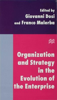 Organization and Strategy in the Evolution of the Enterprise - Dosi, Giovanni