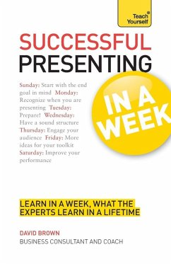 Successful Presenting in a Week - Brown, David Successful Presenting in a Week - Brown, David