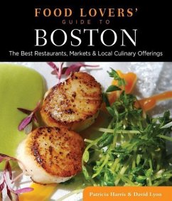 Food Lovers' Guide To(r) Boston - Harris, Patricia; Lyon, David