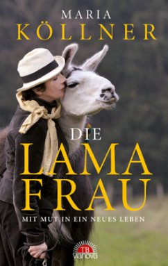 Die Lamafrau - Köllner, Maria
