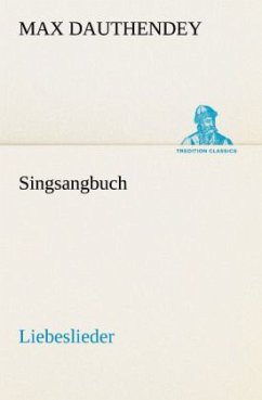 Singsangbuch - Dauthendey, Max