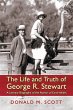 The Life and Truth of George R. Stewart - Bild 1