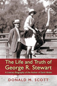Cover The Life and Truth of George R. Stewart