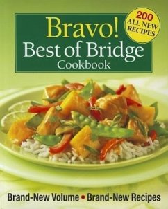 Bravo! Best of Bridge Cookbook - Vaughan-Johnston, Sally