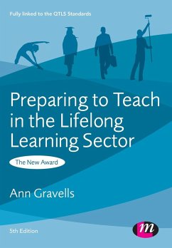 Preparing to Teach in the Lifelong Learning Sector - Gravells, Ann