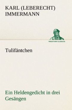 Tulifäntchen - Immermann, Karl Leberecht