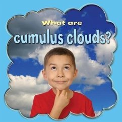 What Are Cumulus Clouds? - Peppas, Lynn