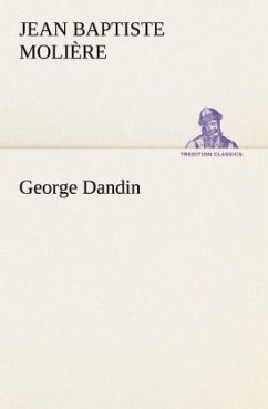 George Dandin - Molière