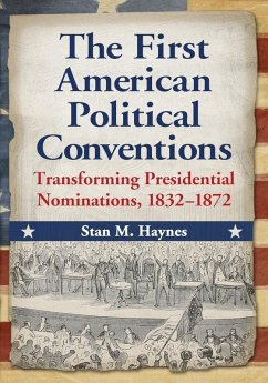 Cover The First American Political Conventions