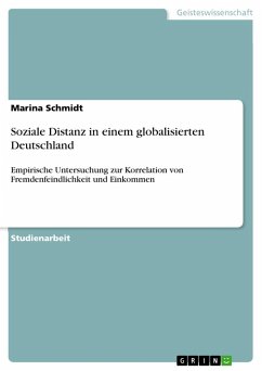 Soziale Distanz in einem globalisierten Deutschland - Schmidt, Marina