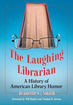 The Laughing Librarian - Smith, Jeanette C.