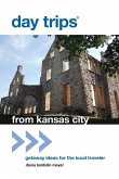 Day Trips(r) from Kansas City